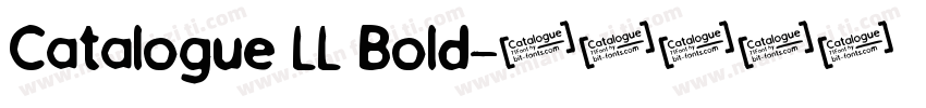 Catalogue LL Bold字体转换
